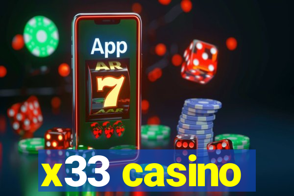 x33 casino